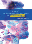 Manual de formulación de casos en psicoterapia vignette
